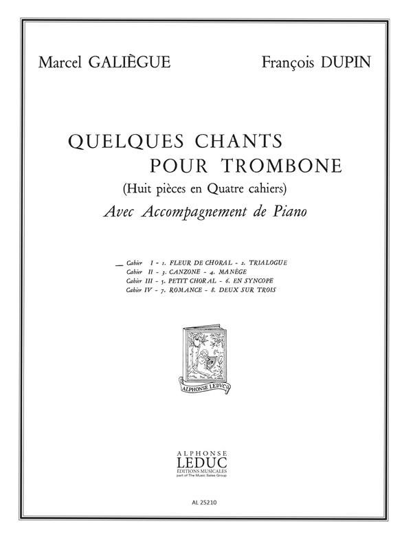 Quelques Chants Vol.1Fleur De Choral-Trialogue Trombone Et Piano