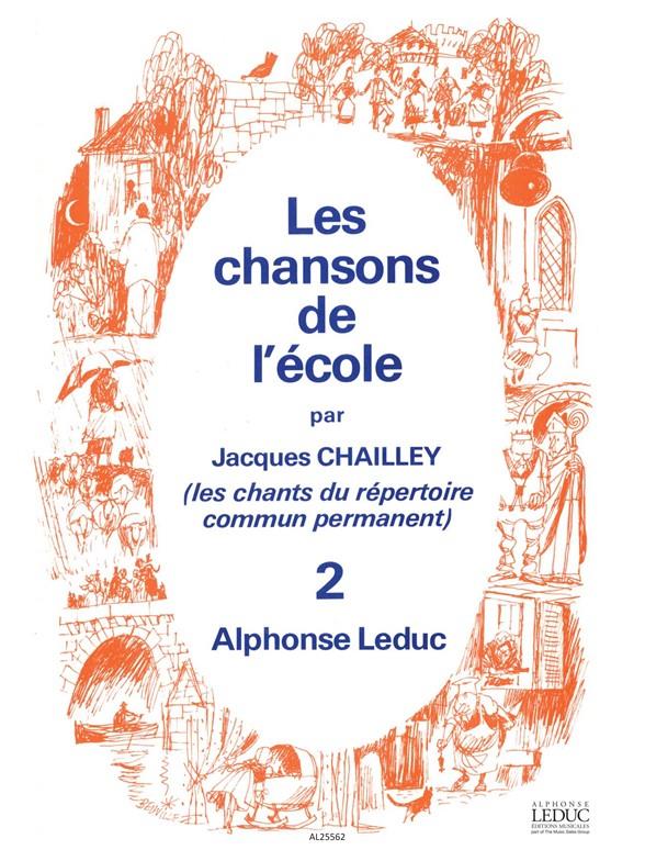 Chansons De L'Ecole Vol.2 Voix Ou Flûtes A Bec Et Perc.Scolaires