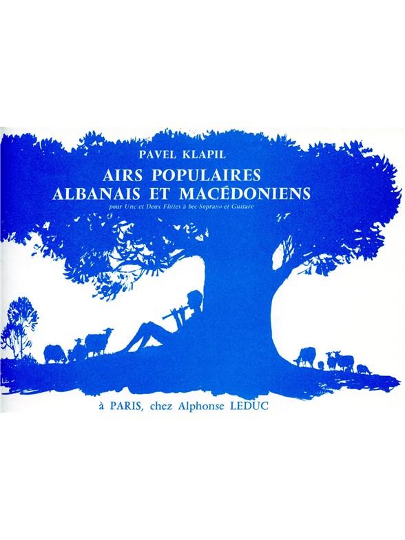 Airs Populaires Albanais Et Macedoniens/1 Ou 2 Flûtes A Bec Soprano/Guitare
