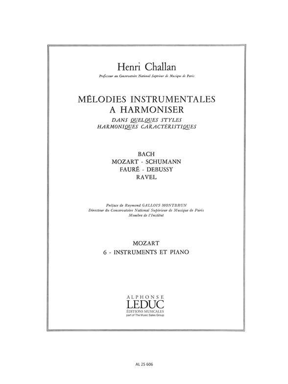 Melodies Instrumentales A Harmoniser Vol.06 : Mozart Instruments Et Piano