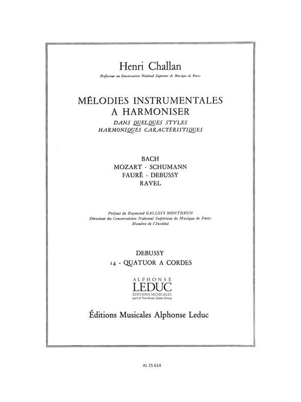 Melodies Instrumentales A Harmoniser Vol.14 : Debussy Quatuor A Cordes