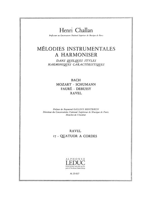 Melodies Instrumentales A Harmoniser Vol.17 Ravel Quatuor A Cordes