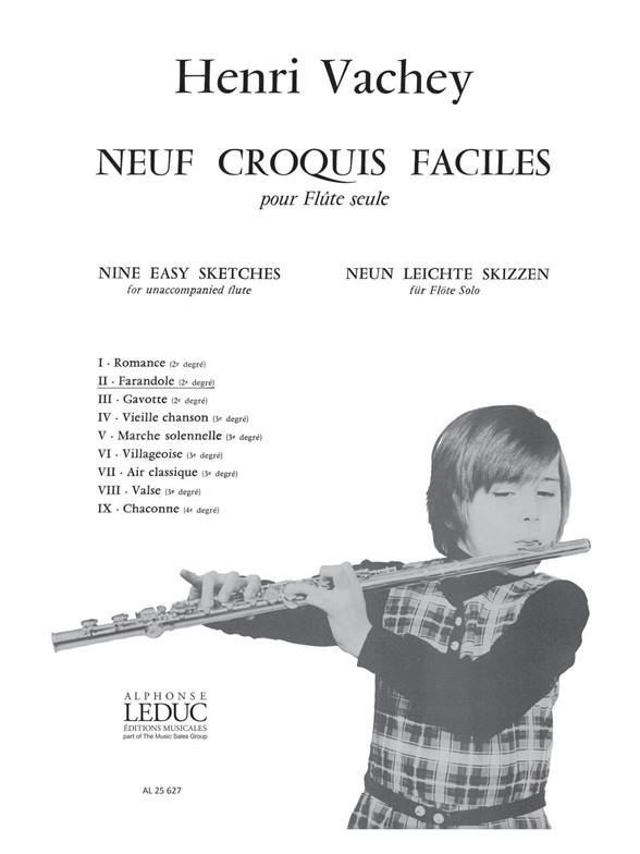 9 Croquis Faciles N02:Farandole Flûte Traversiere Seule (VACHEY HENRI)
