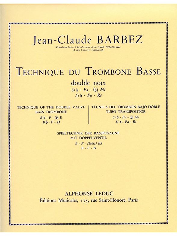 Technique Du Trombone Basse Double Noix