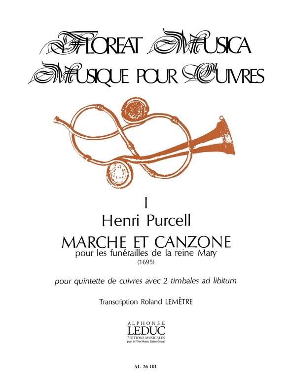 Floreat Musica 1 Marche Et Canzone Ensemble Cuivres Ption/Pties (PURCELL HENRY / LEMETRE)