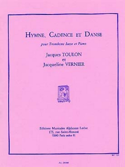 Hymne Cadence Et Danse (TOULON JACQUES)