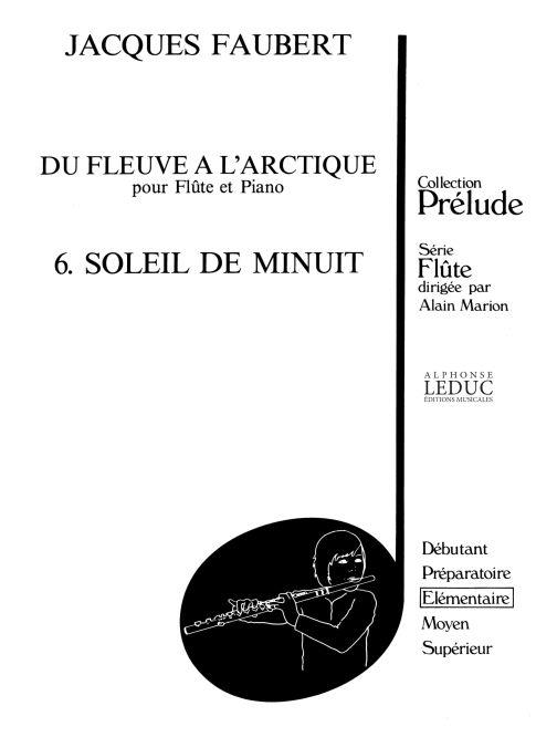 Du Fleuve A L'Arctique N06 Soleil De Minuit/Flûte Et Piano Coll Prelude