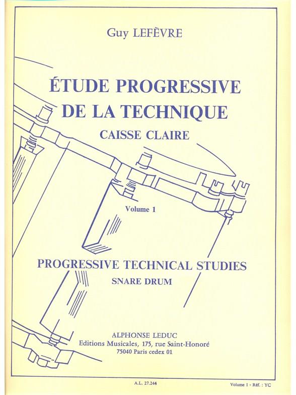Etude Progressive De La Technique - Vol.1