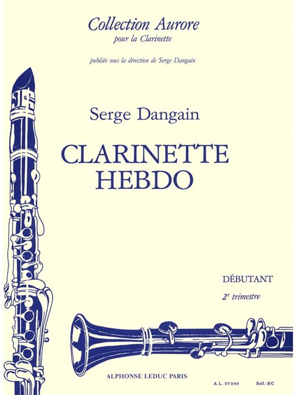 Clarinette-Hebdo Vol.2 Debutant 2ème Trimestre/Clar/Col.Aurore