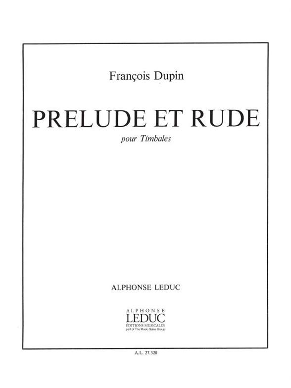 Prelude Et Rude