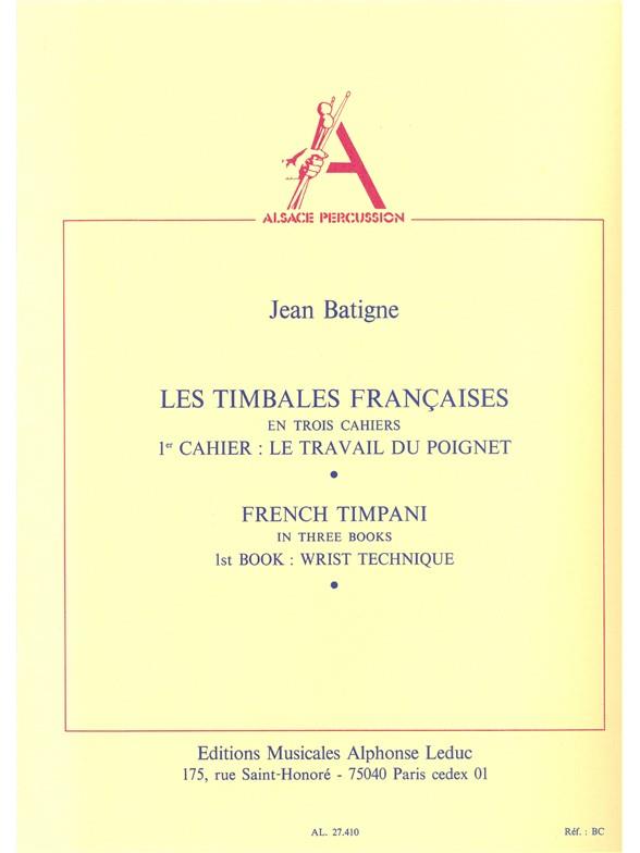 Timbales Francaises Vol.1:Travail Du Poignet Coll Alsace Percussion