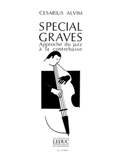Special Graves Approche Du Jazz A La Contrebasse