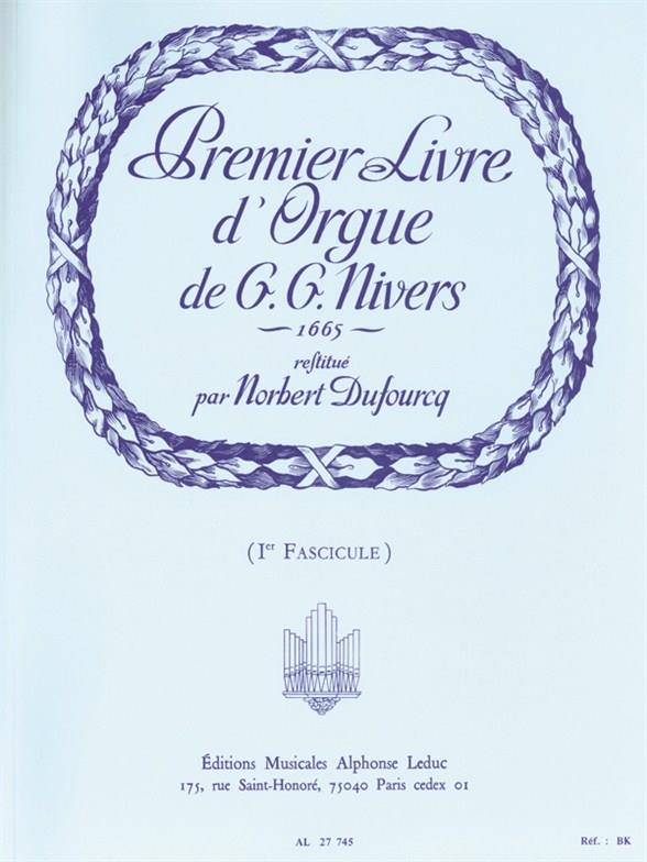 Livre D'Orgue N01 Vol.1/Orgue (NIVERS GUILLAUME-GABRIEL / DUFOURQ)