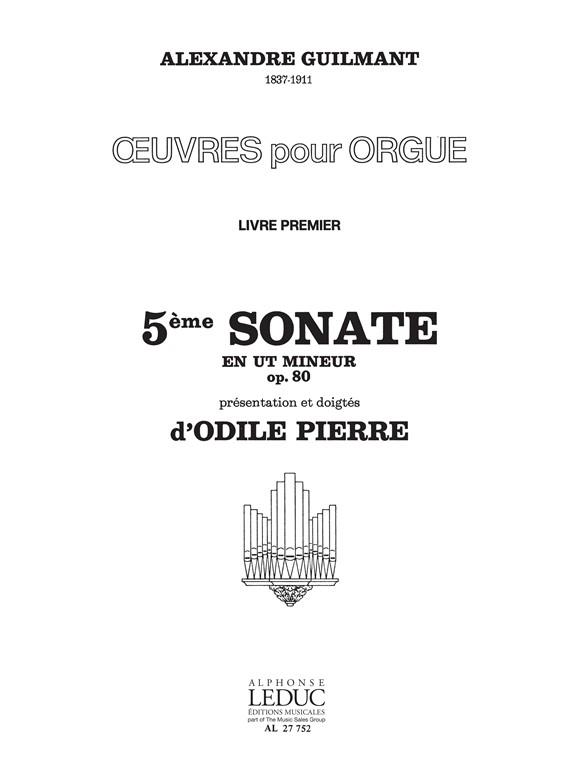 Oeuvres Pour Orgue Vol.1/Sonate N05 En Ut Mineur Op. 80/Orgue