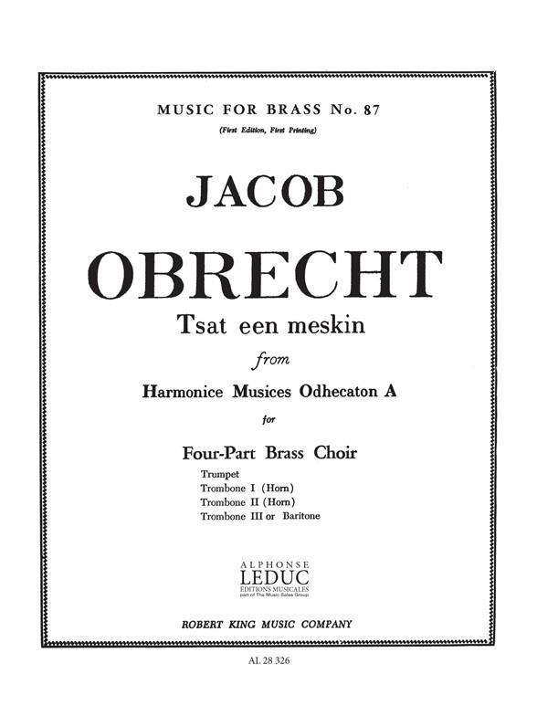 Tsat Een Meskin (OBRECHT JACOB / KING)