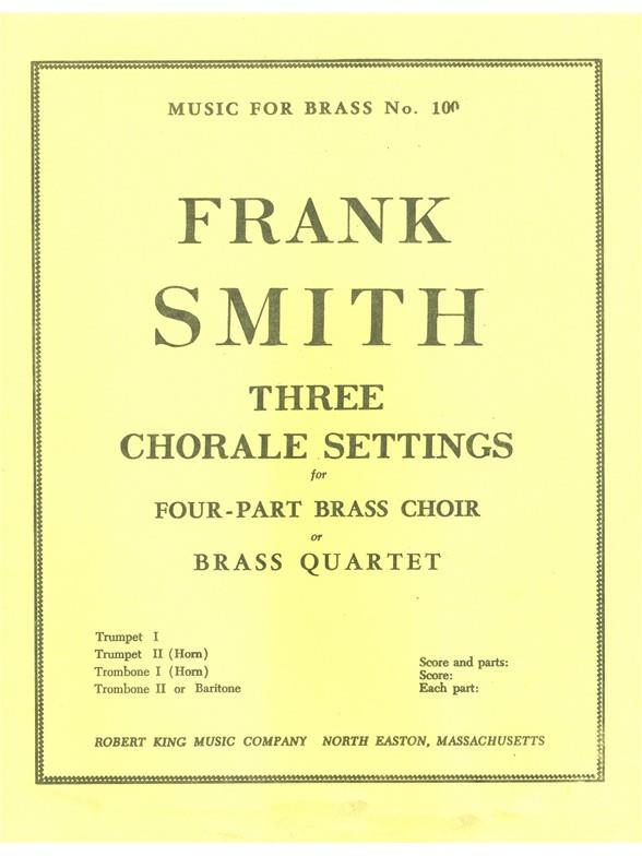 3 Chorale Settings (SMITH)