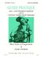 Guide Pratique Repertoire Et Progression - Vol.1 Initiation