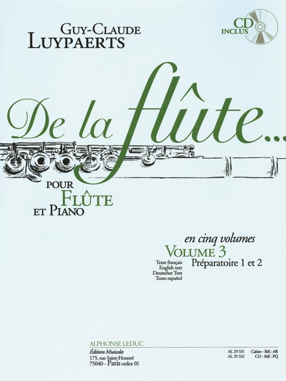 De La Flûte Vol.3/Preparatoire 1 Et 2/Flûte Et Piano/Cd