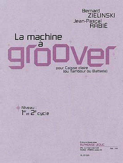 Machine A Groover (ZIELINSKI-RABIE)