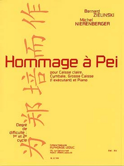 Hommage A Pei (ZIELINSKI BERNARD / NIERENBERGER M)