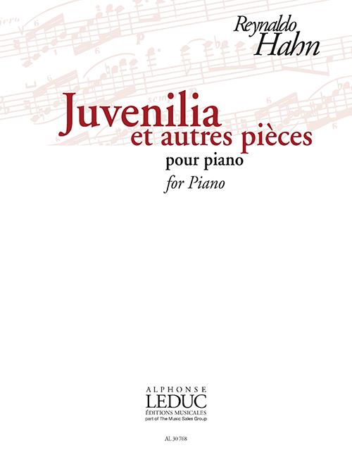 Juvenilia Et Autres Pièces (HAHN REYNALDO)