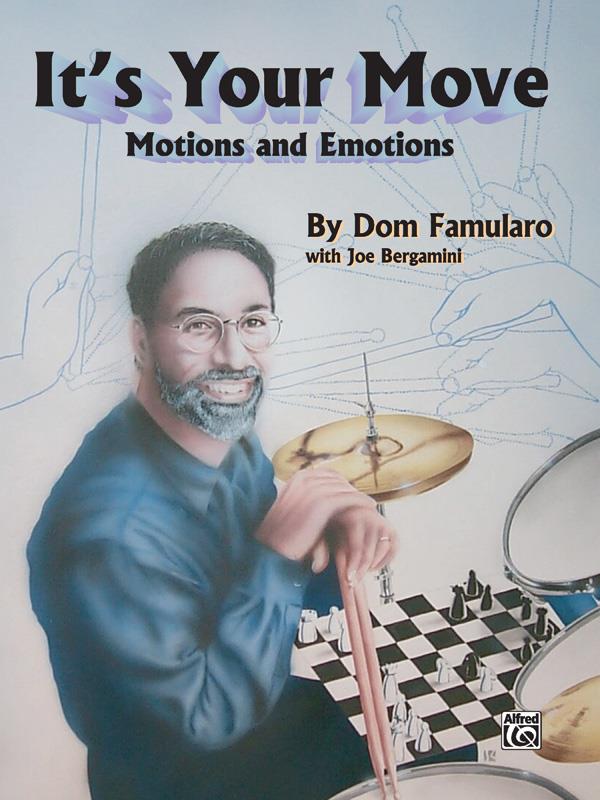 It's Your Move Dom Famularo (FAMULARO DOM)