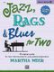 Jazz, Rags andamp; Blues for Two. Book 4 (MIER MARTHA)