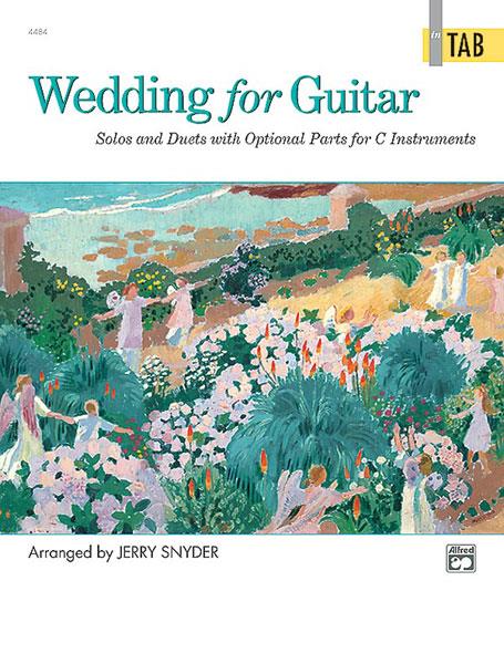 Wedding for Guitar - in TAB (SNYDER JERRY)