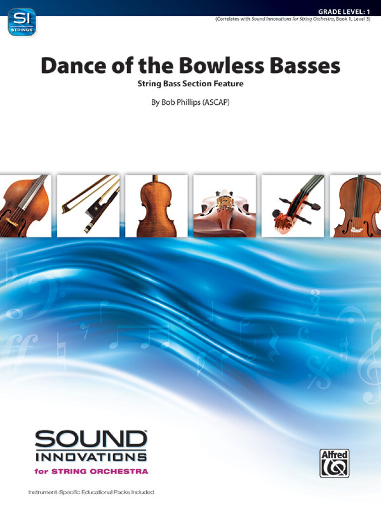 Dance Of The Bowless Basses (PHILLIPS BOB)