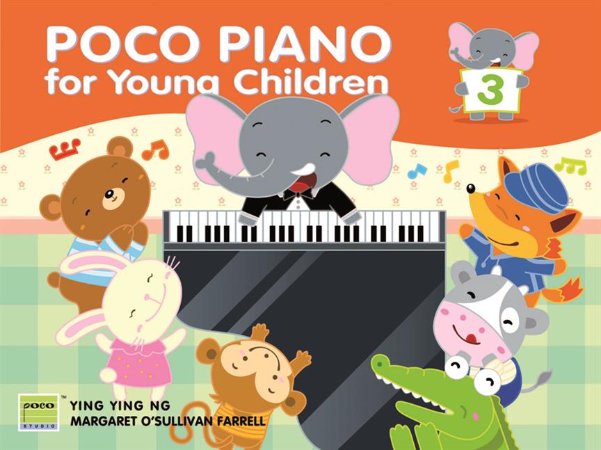 Poco Piano for Young Children Book 3 (NG YING YING / O'SULLIVAN FARRELL MARGARET)