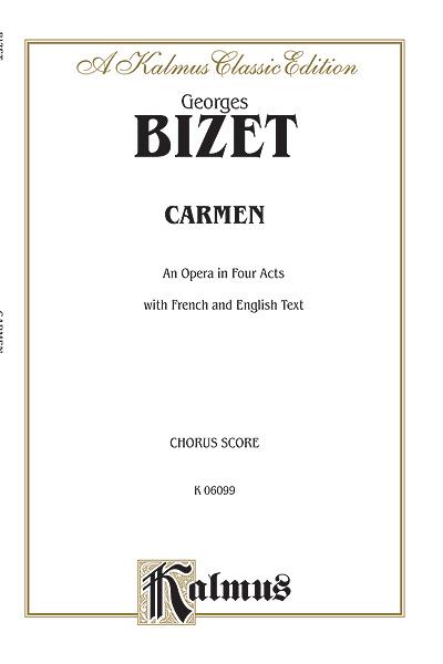 Carmen Chorus Part 5 (BIZET GEORGES)