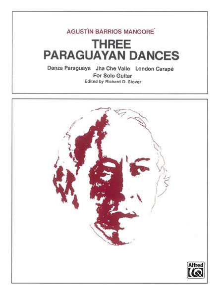3 Paraguayan Dances (BARRIOS MANGORE AGUSTIN)