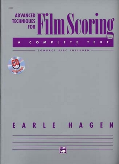 Advanced Techniques For Film Scoring (HAGEN EARLE)