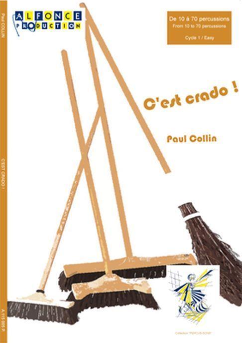 C'Est Crado (COLLIN PAUL)