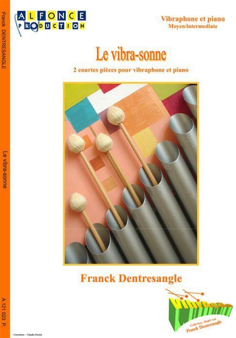 Le Vibra-Sonne (DENTRESANGLE FRANCK)