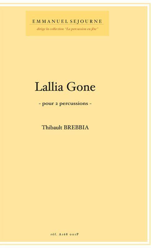 Lallia Gone (BREBBIA THIBAULT)