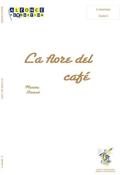 La Flor Del Café (FAVROD MAXIME)