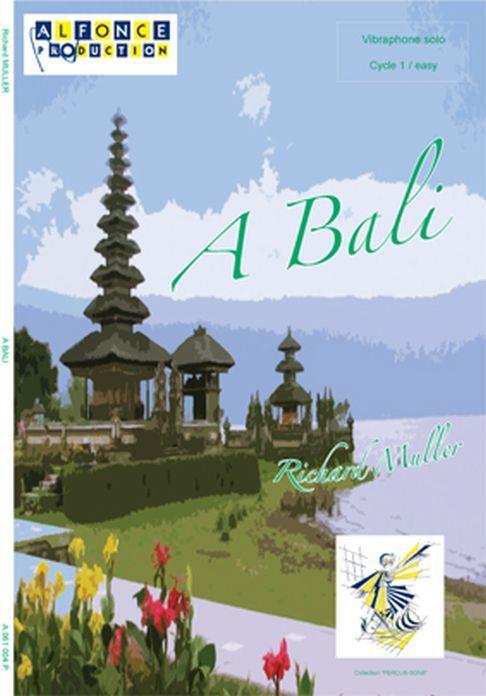 A Bali (MULLER RICHARD)