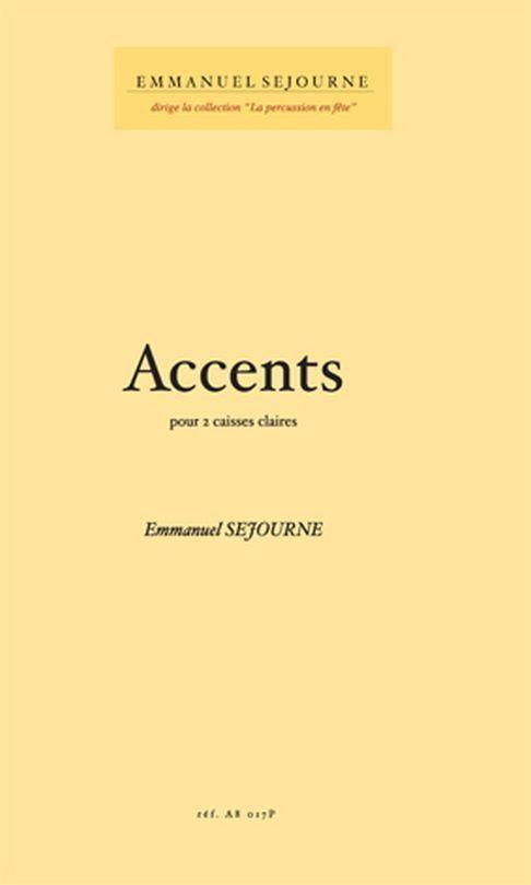 Accents (SEJOURNE EMMANUEL)