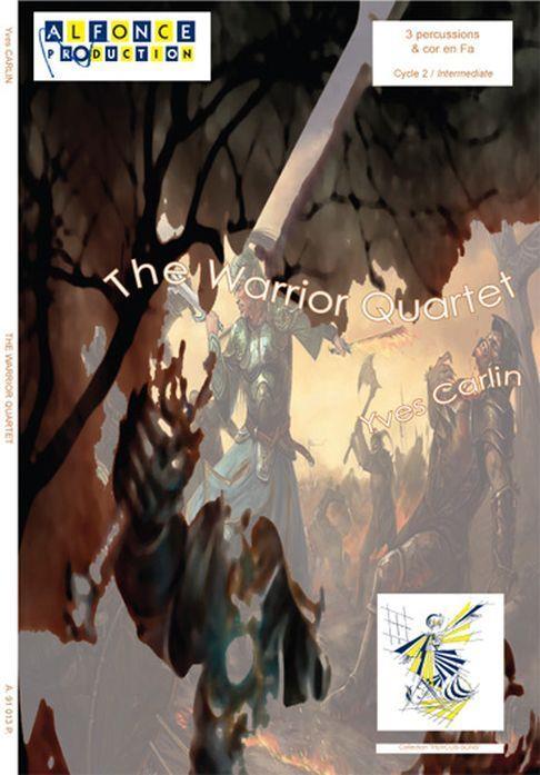 The Warrior Quartet (CARLIN YVES)