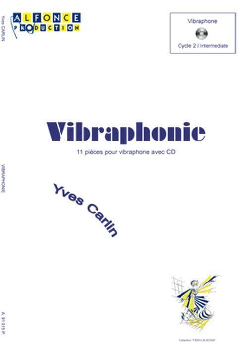 Vibraphonie (CARLIN YVES)