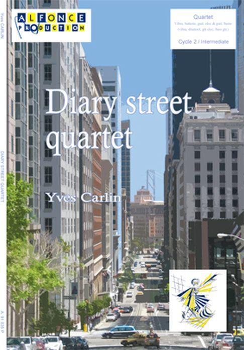 Diary Street Quartet (CARLIN YVES)