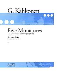 Miniatures for Solo Flute (KAHKONEN GAY)