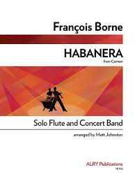 Habanera for Solo Flute and Concert Band (BIZET GEORGES) (BIZET GEORGES)