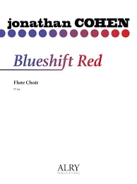 Blueshift Red for Flute Choir (COHEN JONATHAN)