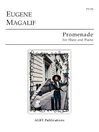 Promenade for Flute and Piano (MAGALIF EUGENE)