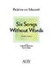 Six Songs Without Words for Flute and Piano (VON SCHAUROTH DELPHINE)