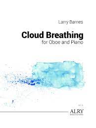 Cloud Breathing for Oboe and Piano (BARNES LARRY)