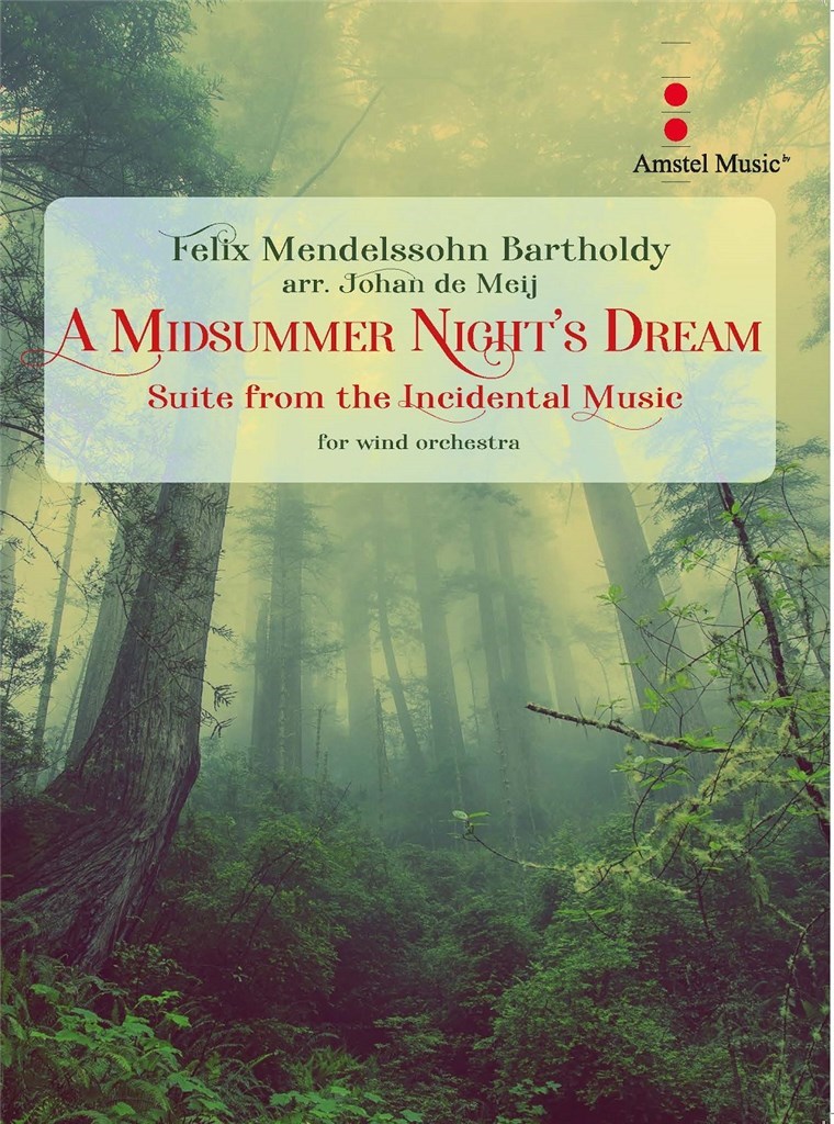 A Midsummer Night's Dream (MENDELSSOHN-BARTHOLDY FELIX)