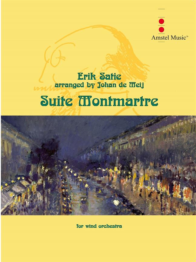 Suite Montmartre (SATIE ERIK / DE MEIJ JOHAN (Arr)